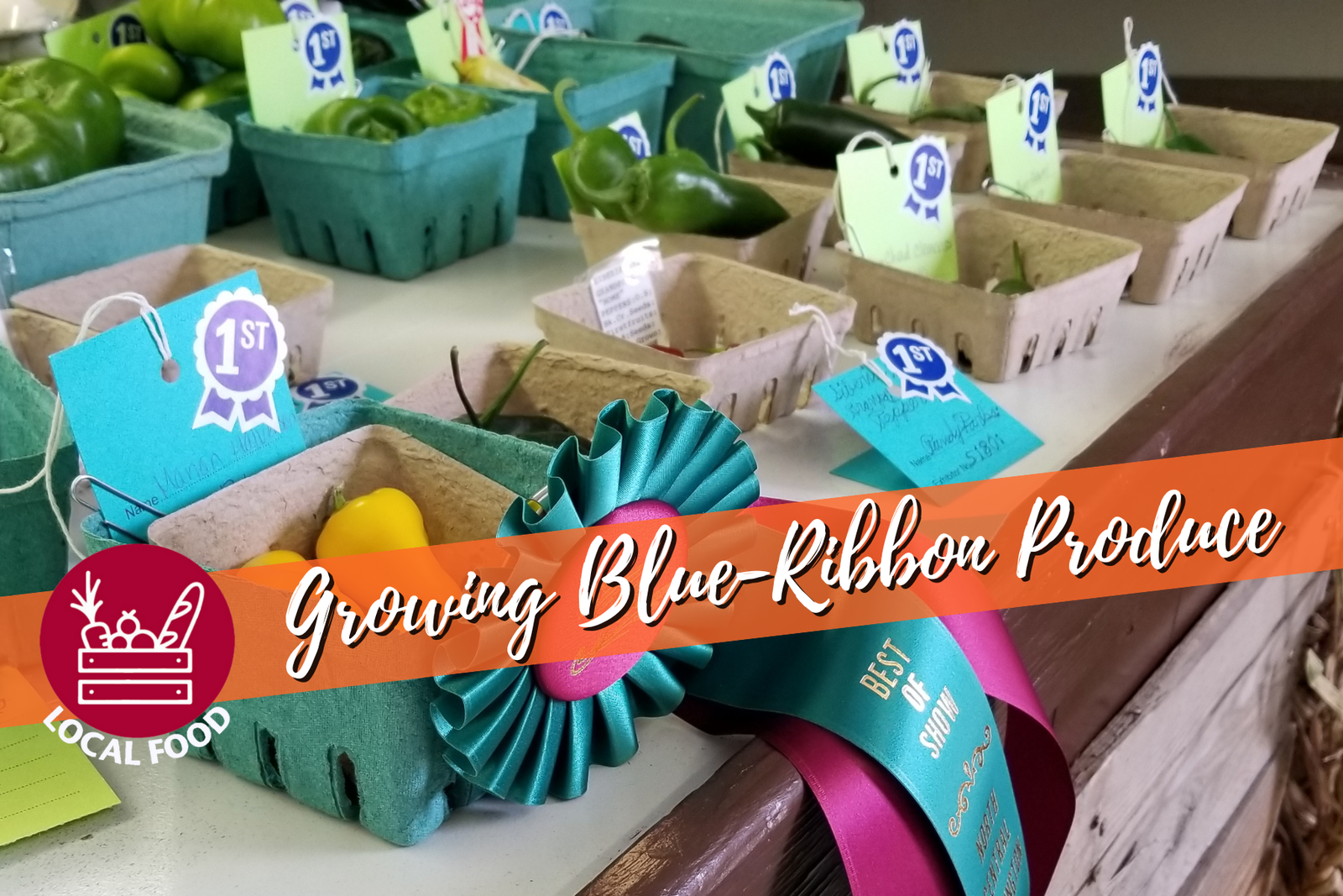 Blue ribbon produce.